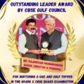 Outstanding Leader Award from CBSE Gulf Council